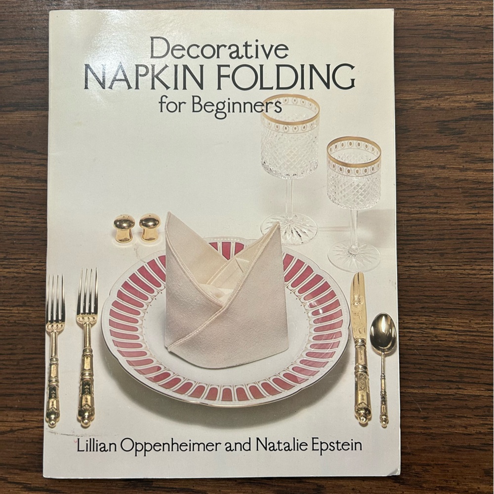 Decorative Napkin Folding for Beginners Book